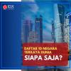 Intip Daftar 10 Negara Terkaya Dunia, Siapa Saja?
