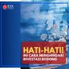Hati-Hati! Ini Cara Menghindari Investasi Bodong