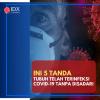 Waspada! Ini 5 Tanda Tubuh Telah Terinfeksi Covid-19 Tanpa Disadari
