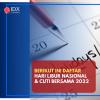 Pemerintah Telah Tetapkan Hari Libur Nasional dan Cuti Bersama 2022