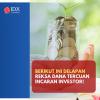 Imbal Hasil Tinggi, Cek Delapan Reksa Dana Tercuan Incaran Investor!