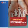 5 Alasan Pentingnya Asuransi untuk Masa Depan Keluarga