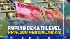 Rupiah Dekati Level Rp15.000 Per Dolar AS.(SUMBER : IDX CHANNEL)