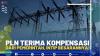 PLN Terima Kompensasi dari Pemerintah, Intip Besarannya!.(SUMBER : IDX CHANNEL)