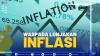 Waspada Lonjakan Inflasi,(SUMBER: IDX CHANNEL)