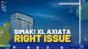 Simak! XL Axiata Right Issue.(SUMBER : IDX CHANNEL)