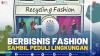Berbisnis Fashion Sambil Peduli Lingkungan.(SUMBER : IDX CHANNEL)