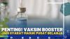 Penting! Vaksin Booster Jadi Syarat Masuk Pusat Belanja.(SUMBER : IDX CHANNEL)