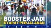 Booster Jadi Syarat Perjalanan.(SUMBER : IDX CHANNEL)