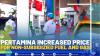 Pertamina Increased Price for Non-Subsidizied Fuel and Gas.(SUMBER : IDX CHANNEL)