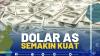Dolar AS Semakin Kuat,(SUMBER: IDX CHANNEL)