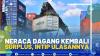 Neraca Dagang Kembali Surplus, Intip Ulasannya.(SUMBER : IDX CHANNEL)
