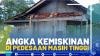 Angka Kemiskinan di Pedesaan Masih Tinggi.(SUMBER : IDX CHANNEL)