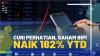 Curi Perhatian, Saham BIPI Naik 182% YTD,(SUMBER: IDX CHANNEL)