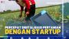 Percepat Digitalisasi Pertanian dengan Startup,(SUMBER: IDX CHANNEL)