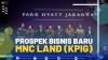 Prospek Bisnis Baru MNC Land (KPIG),(SUMBER: IDX CHANNEL)