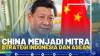 China Menjadi Mitra Strategi Indonesia dan Asean.(SUMBER : IDX CHANNEL)