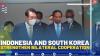 Indonesia and South Korea Strengthen Bilateral Cooperation.(SUMBER : IDX CHANNEL)