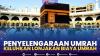 Penyelengaraan Umrah Keluhkan Lonjakan Biaya Umrah.(SUMBER : IDX CHANNEL)