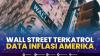 Wall Street Terkatrol Data Inflasi Amerika,(Sumber: IDX CHANNEL)