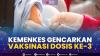 Kemenkes Gencarkan Vaksinasi Dosis ke-3,(Sumber: IDX CHANNEL)
