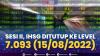 Sesi II, IHSG Ditutup ke Level 7.093 (15/08/2022),(Sumber: IDX CHANNEL)