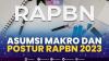 Asumsi Makro dan Postur RAPBN 2023,(Summber: IDX CHANNEL)