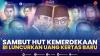 Sambut Hut Kemerdekaan BI Luncurkan Uang Kertas Baru.(SUMBER : IDX CHANNEL)