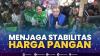 Menjaga Stabilitas Harga Pangan,(Sumber: IDX CHANNEL)