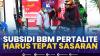 Subsidi BBM Pertalite Harus Tepat Sasaran.(SUMBER : IDX CHANNEL)