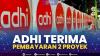 ADHI Terima Pembayaran 2 Proyek,(Sumber: IDX CHANNEL)