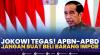 Jokowi Tegas! APBN-APBD Jangan Buat Beli Barang Impor.(SUMBER : IDX CHANNEL)