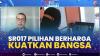SR017 Pilihan Berharga Kuatkan Bangsa .(SUMBER : IDX CHANNEL)