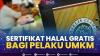 Sertifikat Halal Gratis Bagi Pelaku UMKM,(Sumber: IDX CHANNEL)