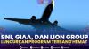 BNI, GIAA, dan Lion Group Luncurkan Program Terbang Hemat.(SUMBER : IDX CHANNEL)