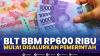 BLT BBM Rp600 Ribu Mulai Disalurkan Pemerintah,(Sumber: IDX CHANNEL)
