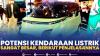 Potensi Kendaraan Listrik Sangat Besar, Berikut Penjelasannya .(SUMBER : IDX CHANNEL)