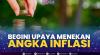 Begini Upaya Menekan Angka Inflasi.(SUMBER : IDX CHANNEL)