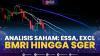 Analisis Saham: ESSA, EXCL, BMRI Hingga SGER.(SUMBER : IDX CHANNEL)