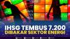 IHSG Tembus 7.200, Dibakar Sektor Energi.(SUMBER : IDX CHANNEL)