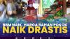 BBM Naik, Harga Bahan Pokok Naik Drastis.(SUMBER : IDX CHANNEL)