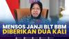 Mensos Janji BLT BBM Diberikan Dua Kali,(Sumber: IDX CHANNEL)