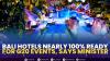 Bali Hotels Nearly 100% Ready for G20 Events, Says Minister.(SUMBER : IDX CHANNEL)