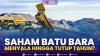 Saham Batu Bara Menyala Hingga Tutup Tahun?.(SUMBER : IDX CHANNEL)