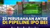23 Perusahaan Antre di Pipeline IPO BEI,(Sumber: IDX CHANNEL)
