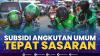 Subsidi Angkutan Umum Tepat Sasaran,(Sumber: IDX CHANNEL)