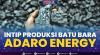Intip Produksi Batu Bara Adaro Energy.(SUMBER : IDX CHANNEL)