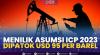 Menilik Asumsi ICP 2023 Dipatok USD 95 Per Barel.(SUMBER : IDX CHANNEL)