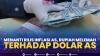 Menanti Rilis Inflasi AS, Rupiah Melemah Terhadap Dolar AS,(Sumber: IDX CHANNEL)
