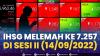 IHSG Melemah ke 7.257, di Sesi II (14/09/2022). (SUMBER : IDX CHANNEL)